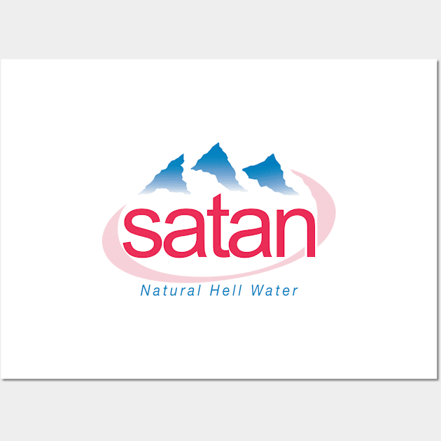 satan (Natural Hell Water) – evian parody Wall Art by fandemonium